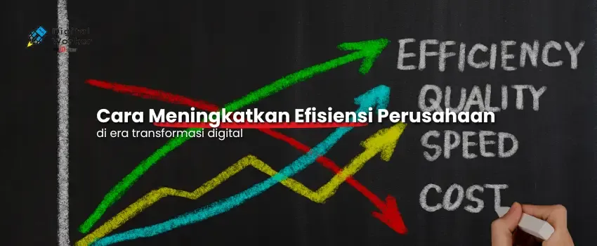 Cara Meningkatkan Efisiensi Anggaran Perusahaan